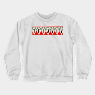 Tel Aviv Vintage Style Crewneck Sweatshirt